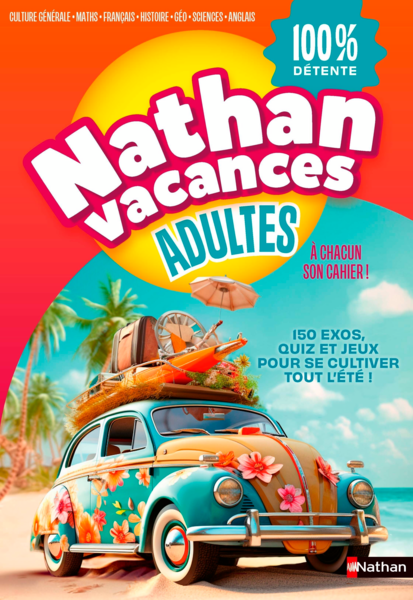 Retrouvez Une Sélection De Cahiers De Vacances À Destination Des Adultes